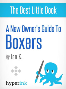 Ian K. - Boxer: Training, Grooming, and Dog Care