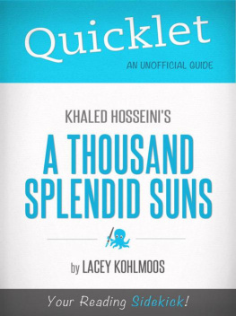Lacey Kohlmoos - Quicklet on Khaled Hosseinis A Thousand Splendid Suns