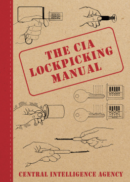 Central Intelligence Agency - The CIA Lockpicking Manual