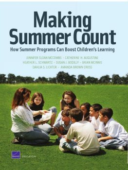 Jennifer Sloan McCombs Making Summer Count: How Summer Programs Can Boost Childrens Learning