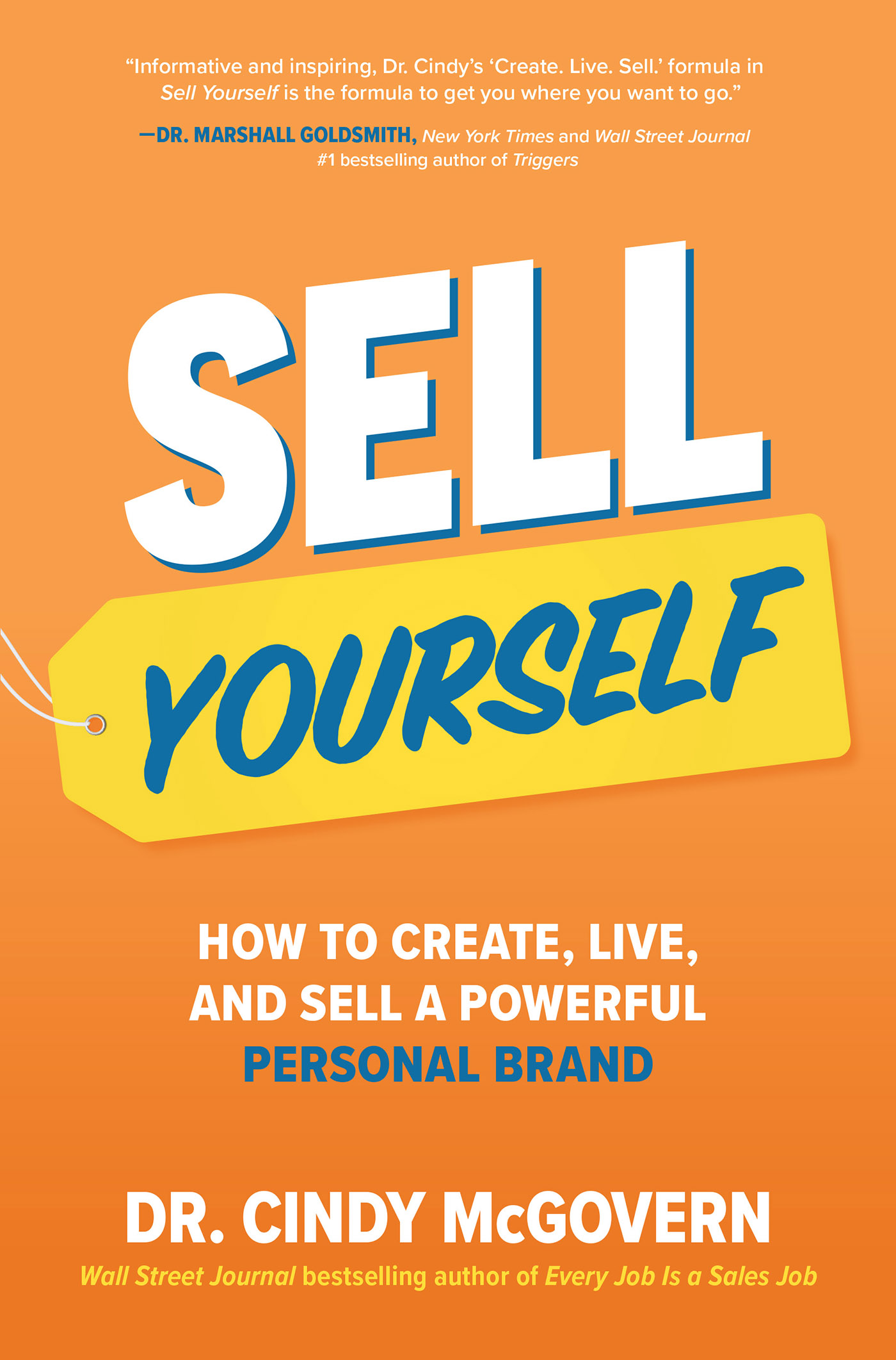 Praise for Sell Yourself This book is a practical how-to for creating or - photo 1