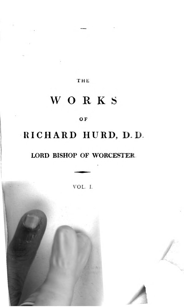 The Works Of Richard Hurd Lord Bishop Of Worcester Theological Works - photo 4