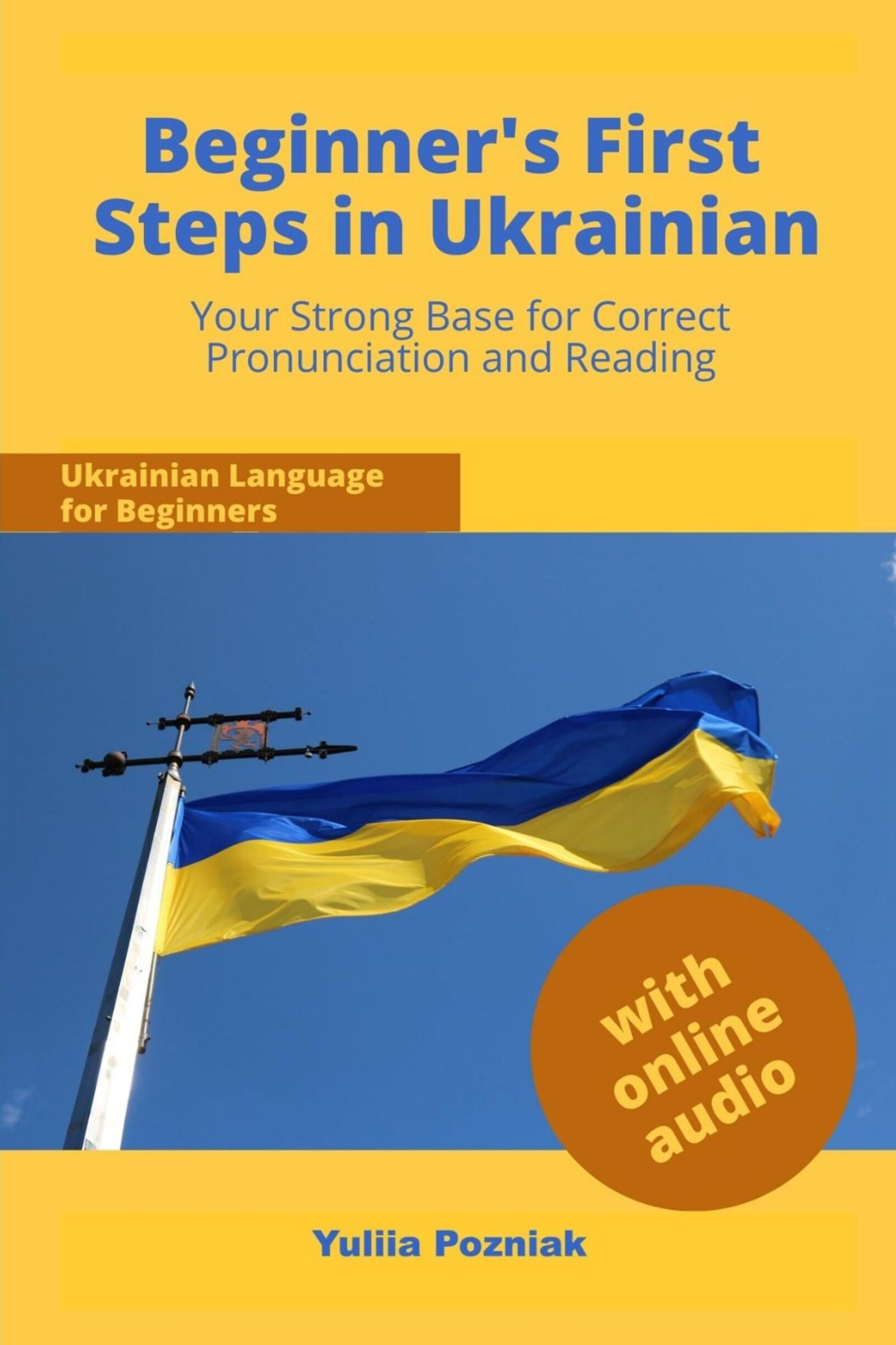 Beginners First Steps in Ukrainian Beginners First Steps in Ukrainian Your - photo 1