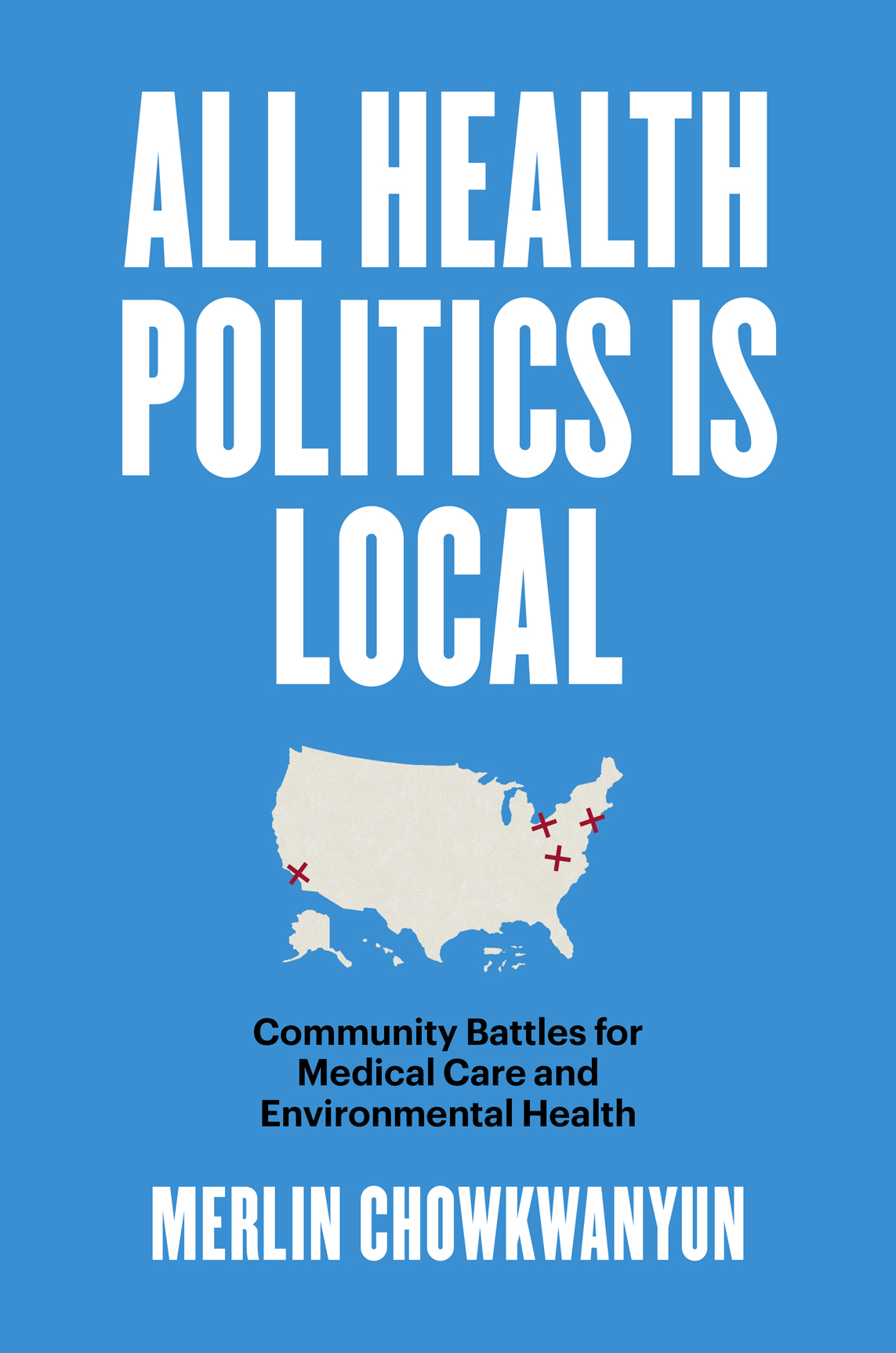 All Health Politics Is Local Studies in Social Medicine Allan M Brandt - photo 1