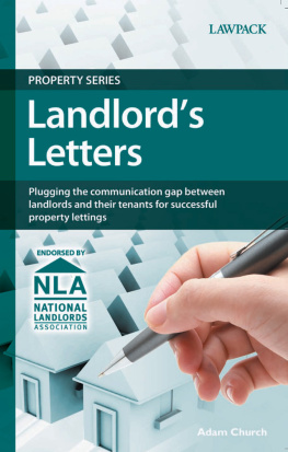 Adam Church - Landlords Letters: Plugging the communication gap beyween landlords and their tenants for successful property lettings