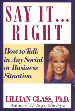 Lillian Glass - Say It Right: How to Talk In Any Social or Business Situation