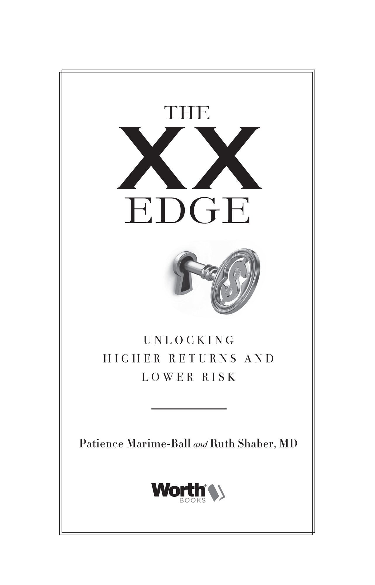 P RAISE FOR The XX Edge The XX Edge is a get behind kind of book Marime-Ball - photo 2