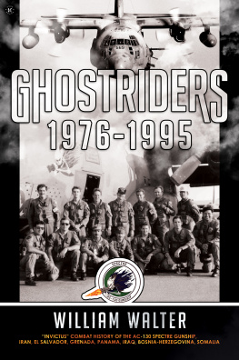 William Walter Ghostriders 1976-1995