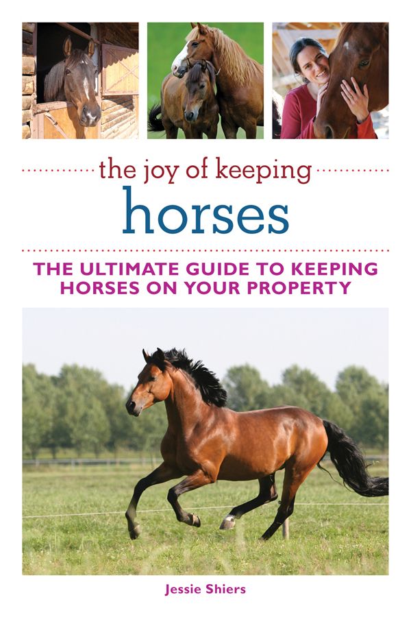 the joy of keeping horses The Ultimate Guide - photo 1