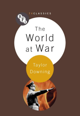 Taylor Downing - The World at War