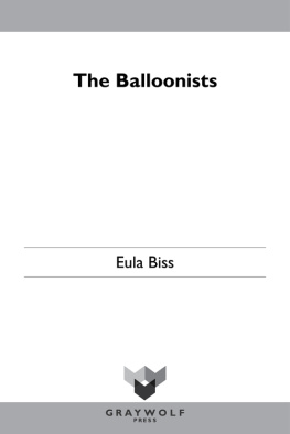 Eula Biss - The Balloonists