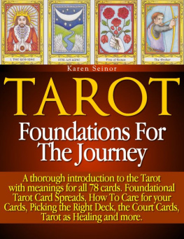 Karen Seinor - Tarot: Foundations for the Journey