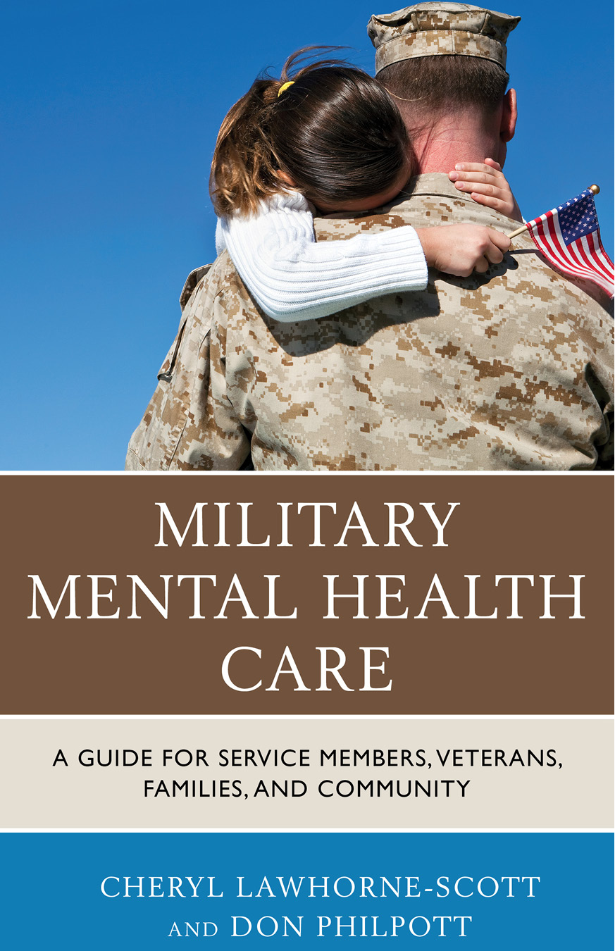 Military Mental Health Care Military Life Military Life is a series of books - photo 1