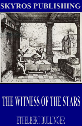 Ethelbert Bullinger - The Witness of the Stars