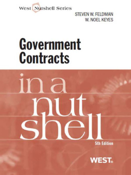 Steven Feldman - Feldman and Keyes Government Contracts in a Nutshell, 5th