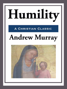 Andrew Murray - Humility