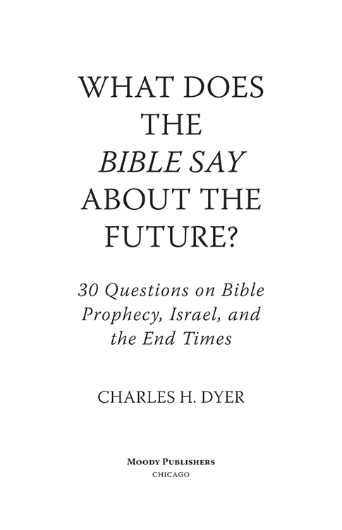 2022 by CHARLES H DYER All rights reserved No part of this book may be - photo 2