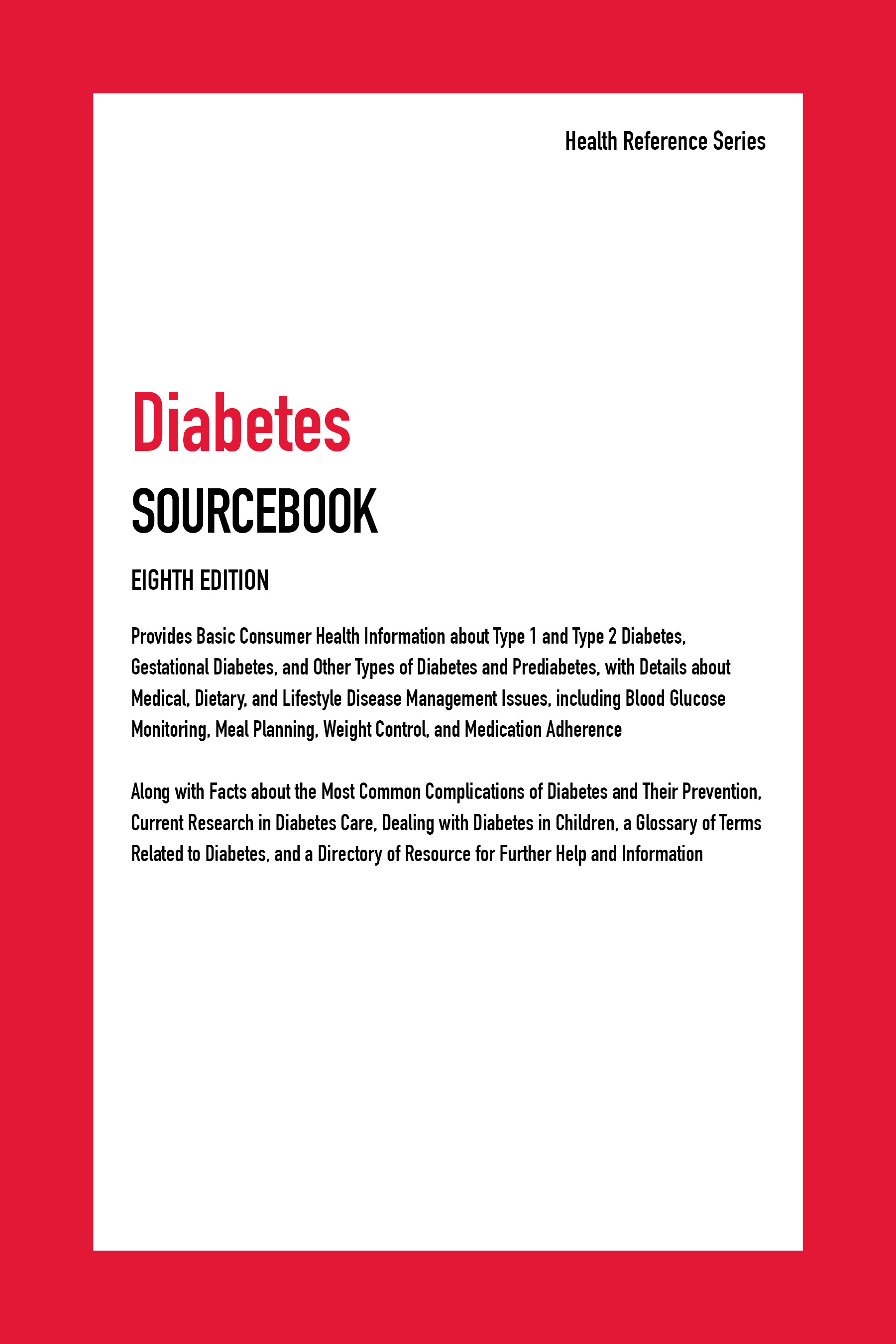 Contents DIABETES SOURCEBOOK EIGHTH EDITION Health Reference Series Diabetes - photo 1