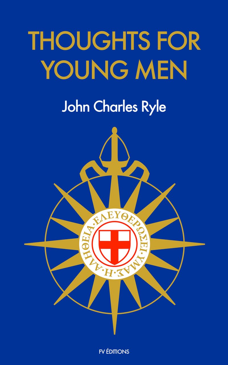 Thoughts for young men John Charles Ryle Conte - photo 1