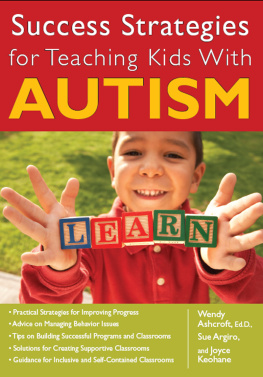 Wendy Ashcroft - Success Strategies for Teaching Kids with Autism