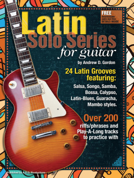 Andrew D. Gordon - Latin Solo Series for Guitar