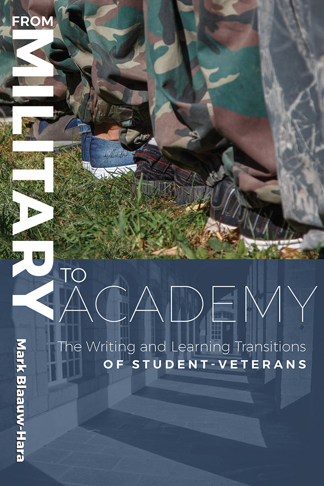 From Military to Academy The Writing and Learning Transitions of - photo 1