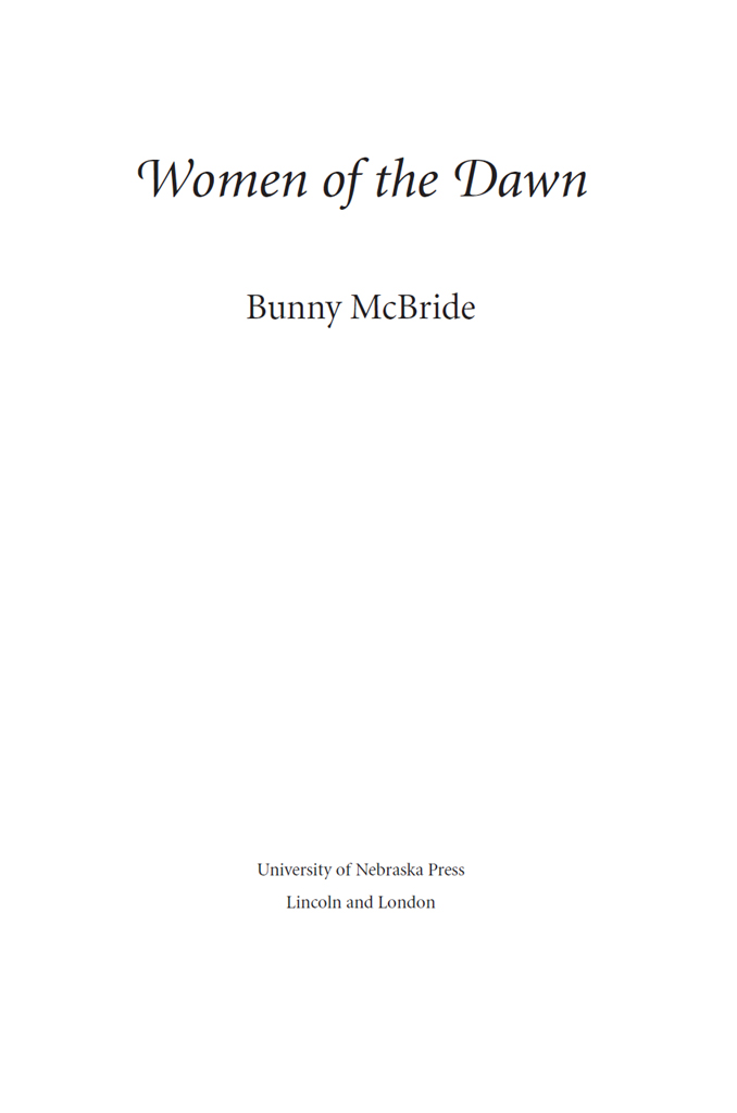 1999 by Bunny McBride All rights reserved Manufactured in the United States - photo 3