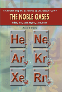 Adam Furgang - The Noble Gases