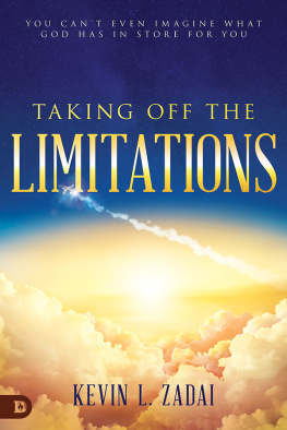 Kevin Zadai Taking Off the Limitations: You Cant Even Imagine What God Has In Store for You