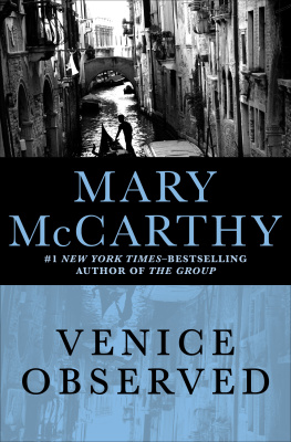 Mary McCarthy - Venice Observed