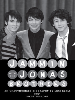 Lexi Ryals - Jammin with the Jonas Brothers: An Unauthorized Biography