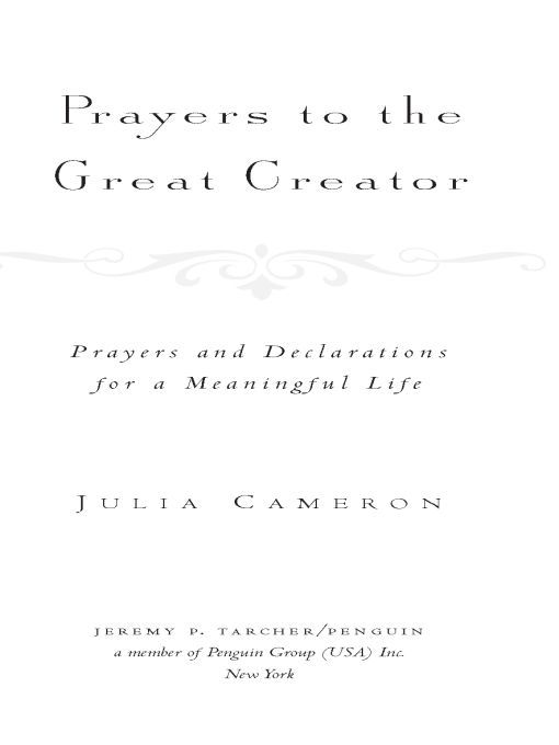 Table of Contents By Julia Cameron BOOKS IN THE ARTISTS WAY SERIES The - photo 1