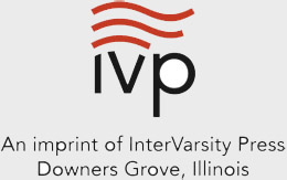 InterVarsity Press PO Box 1400 Downers Grove IL 60515-1426 ivpresscom - photo 2