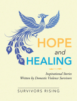 Survivors Rising - Hope and Healing: Inspirational Stories Written by Domestic Violence Survivors