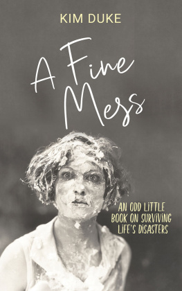 Kim Duke - A Fine Mess