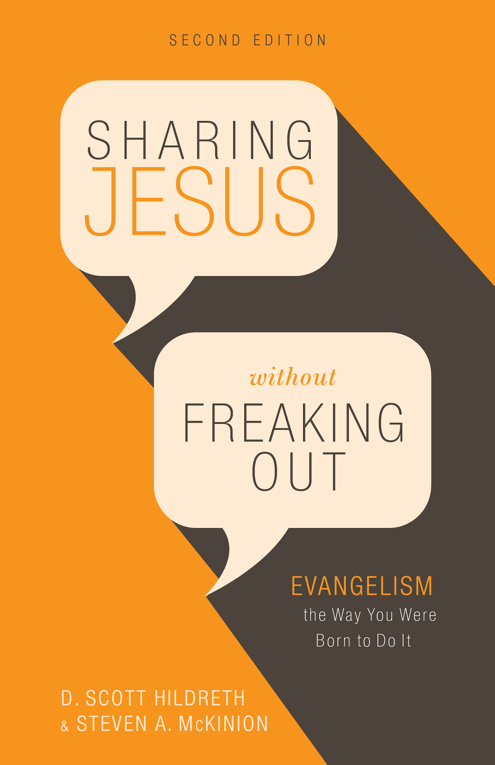 I am very grateful for this second edition of Sharing Jesus without Freaking - photo 1