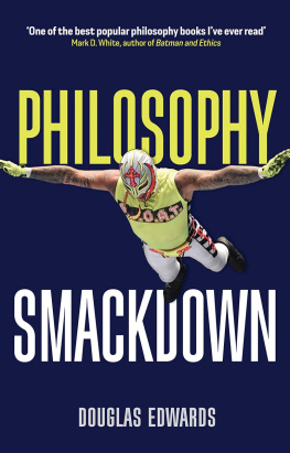 Douglas Edwards - Philosophy Smackdown