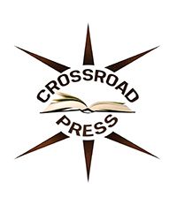 A Crossroad Press Production Digital Edition published by Crossroad Press - photo 2