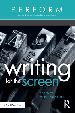 Anna Weinstein - Writing for the Screen