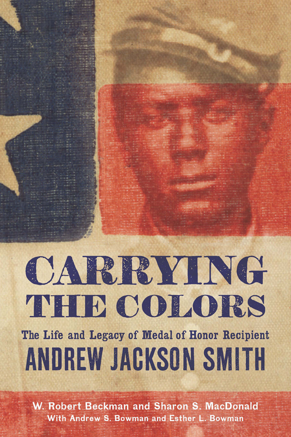 Facing the title page Andrew Jackson Smith as color sergeant 55th - photo 1