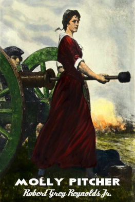 Robert Grey Reynolds Molly Pitcher