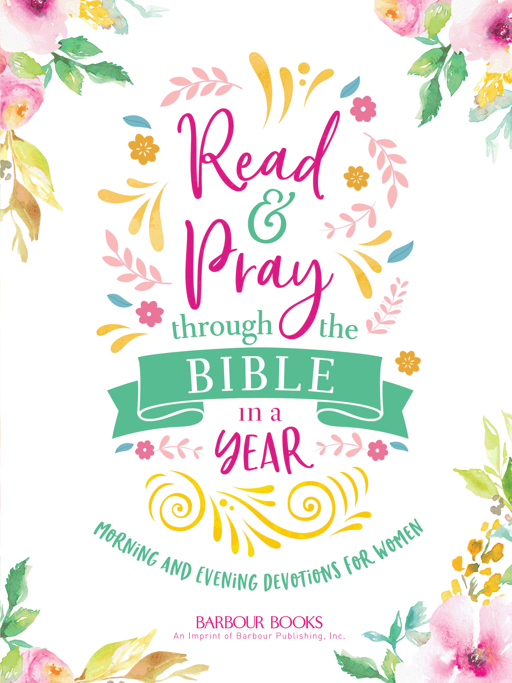 Read through the Bible in a Year 2016 by Barbour Publishing Inc Pray through - photo 2