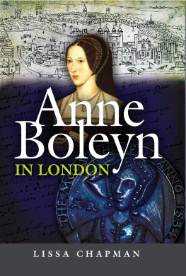 Lissa Chapman - Anne Boleyn in London