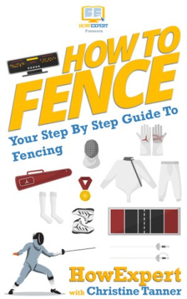 HowExpert - How to Fence: Your Step-by-Step Guide to Fencing