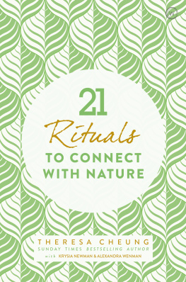 Theresa Cheung - 21 Rituals to Connect With Nature