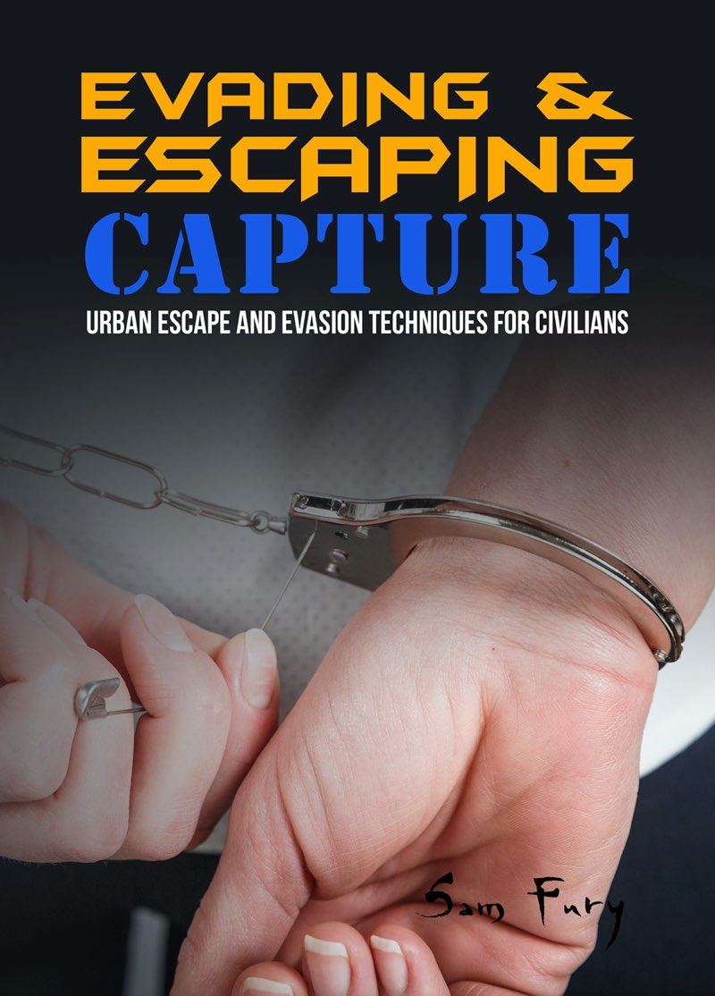 Evading and Escaping Capture Urban Escape and Evasion Techniques for Civilians - photo 1