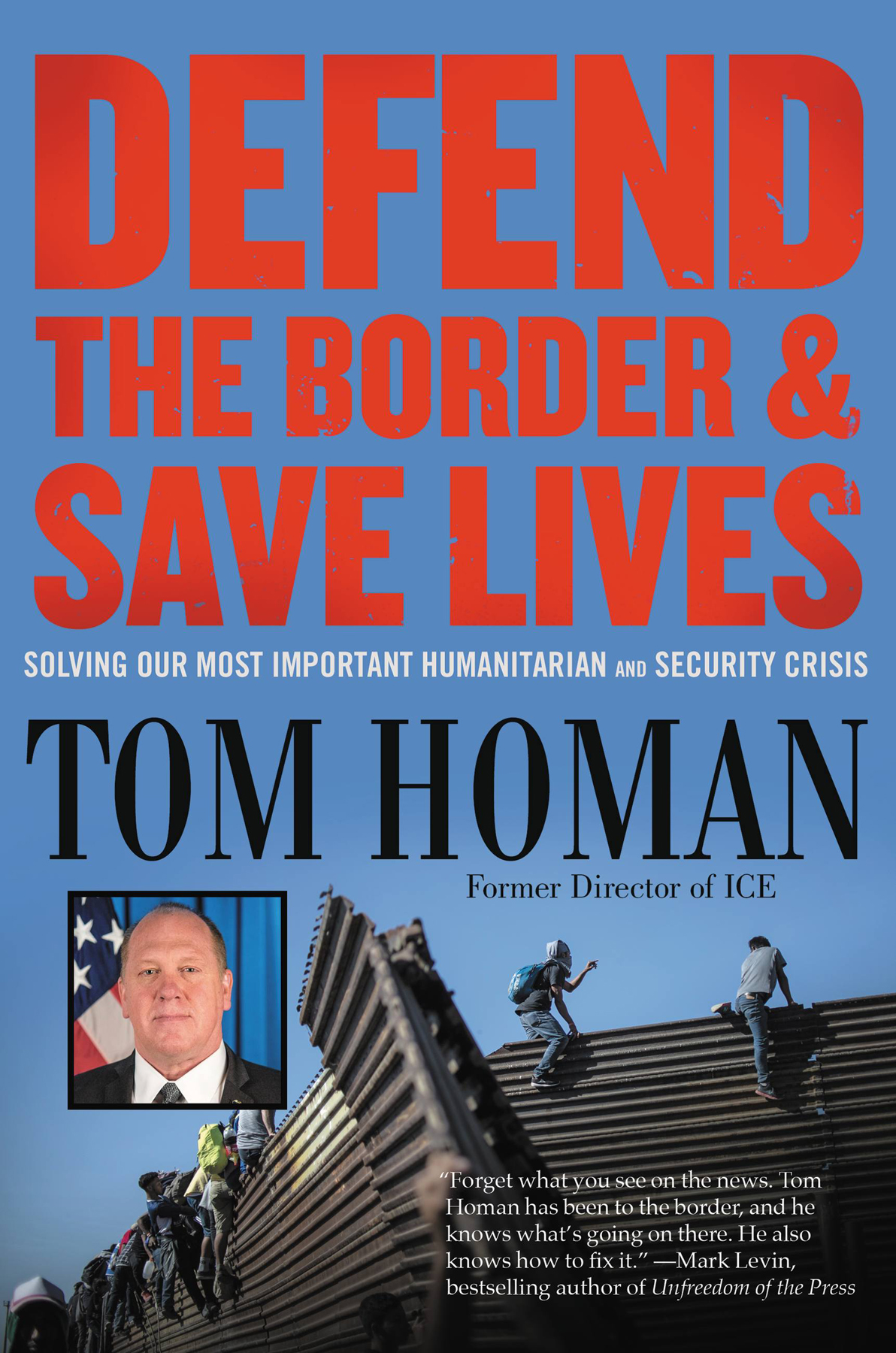 Copyright 2020 by Tom Homan Cover copyright 2020 by Hachette Book Group Inc - photo 1