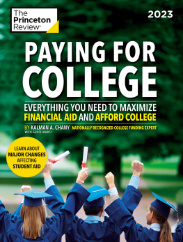 The Princeton Review - Paying for College, 2023: Everything You Need to Maximize Financial Aid and Afford College