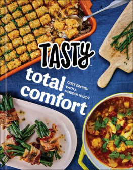 Tasty Tasty Total Comfort