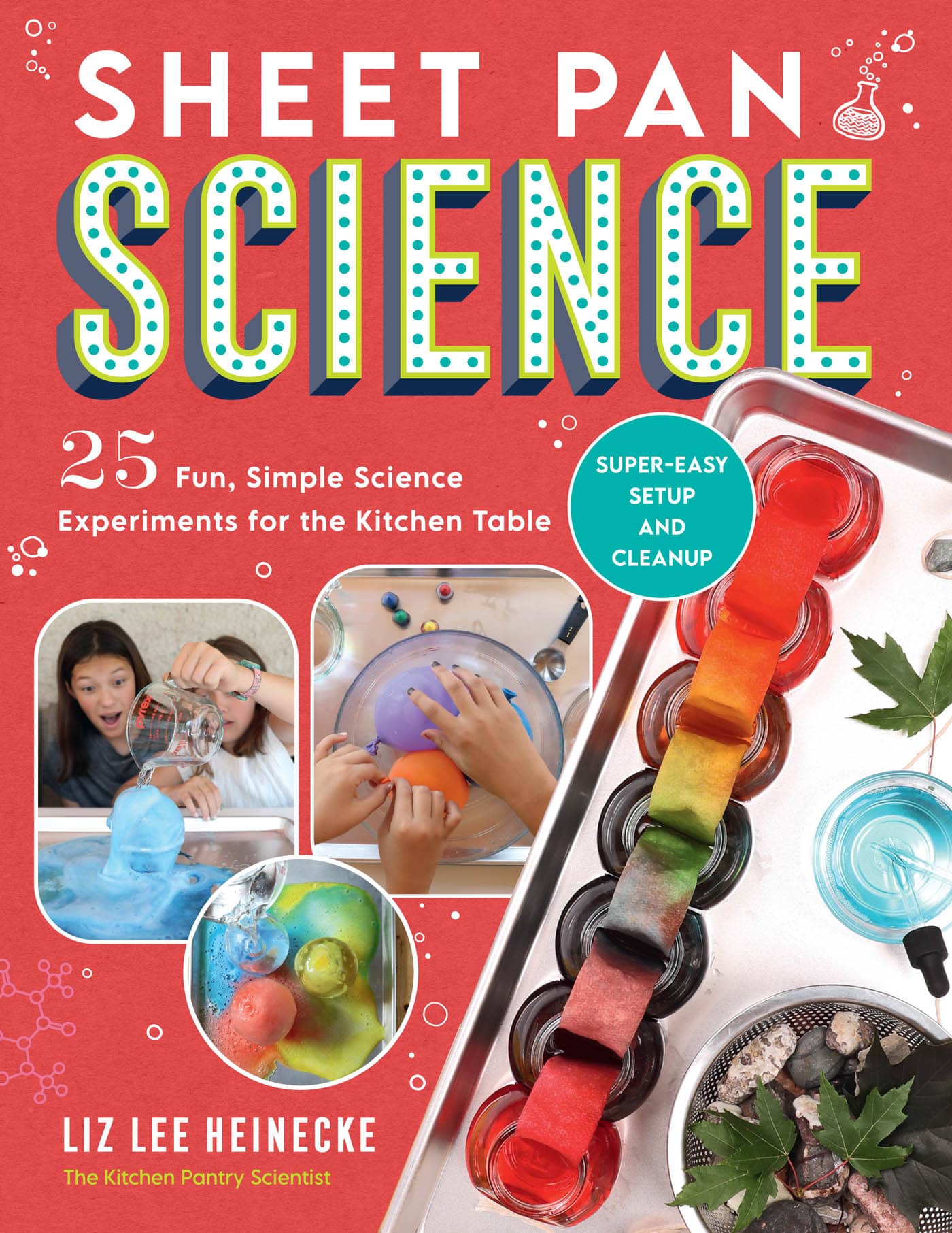 THE KITCHEN PANTRY SCIENTIST SHEET PAN SCIENCE Fun Simple Science - photo 1